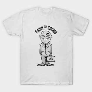 Suing for Smiles T-Shirt